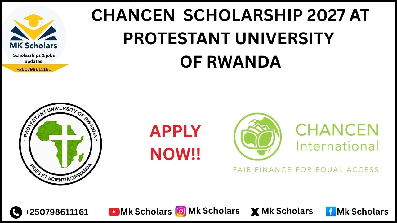 CHANCEN INTERNATIONAL SCHOLARSHIP 2027 AT PROTESTANT UNIVERSITY OF RWANDA (PUR)